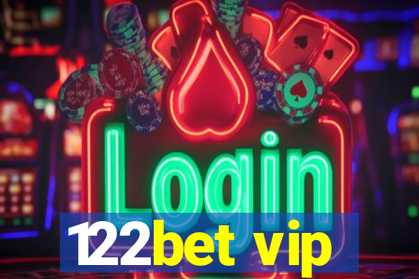 122bet vip